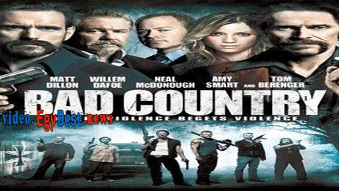 فيلم Bad Country 2014 مترجم