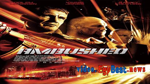 فيلم Ambushed 2013 مترجم