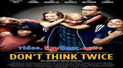 فيلم Don't Think Twice 2016 مترجم