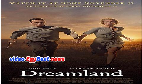فيلم Dreamland 2019 مترجم